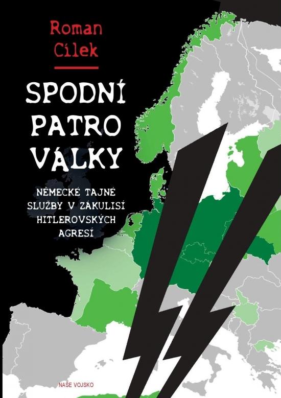 Kniha: Spodní patro války - Cílek Roman