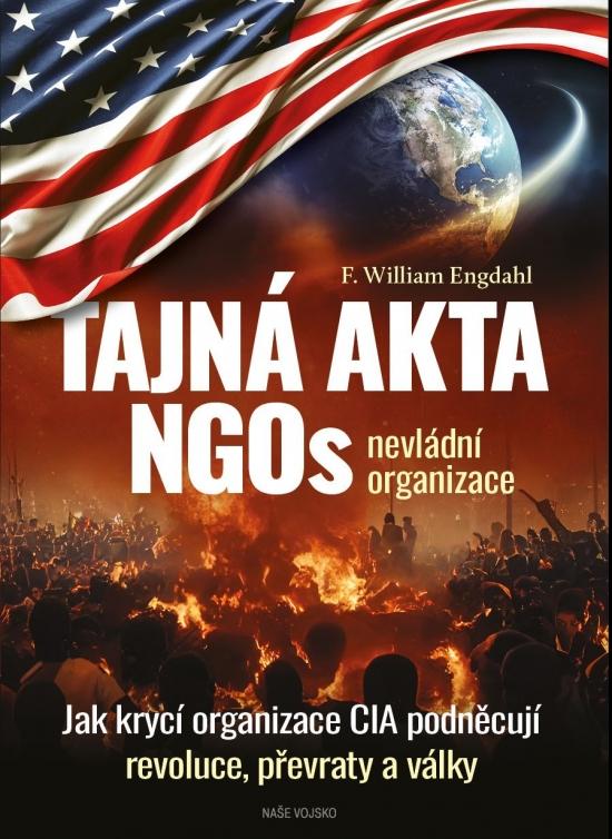 Kniha: Tajná akta NGOs nevládní organizace - F. Engdahl William