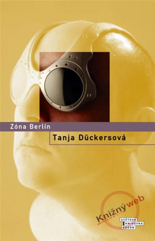 Kniha: Zóna Berlín - Dückersová Tanja