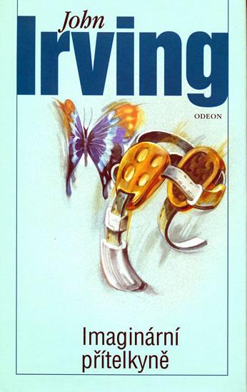 Kniha: Imaginární přítelkyně - 2.vydání - Irving John