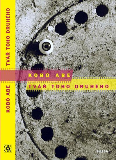 Kniha: Tvář toho druhého - Abe Kóbó