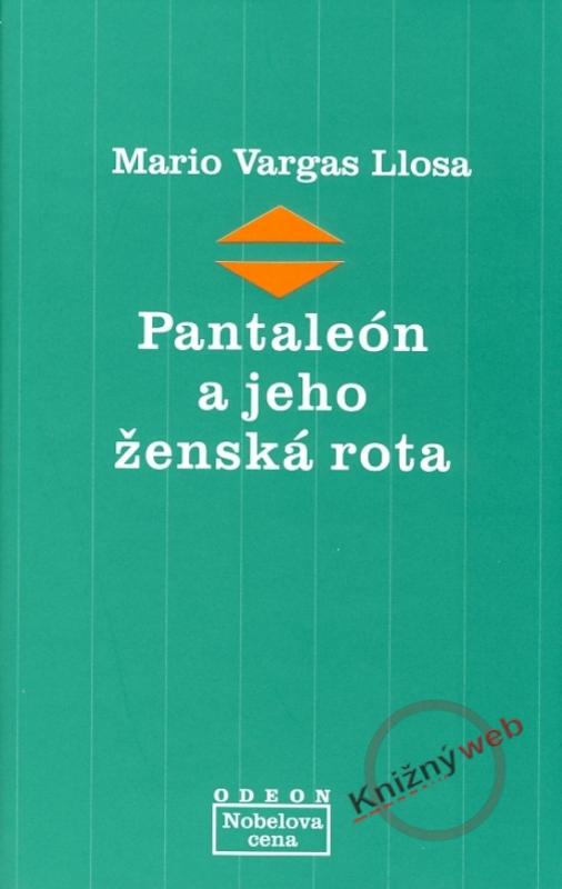 Kniha: Pantaleón a jeho ženská rota - Llosa Mario Vargas