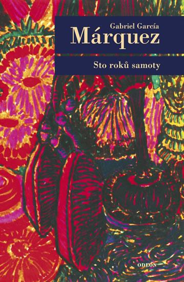 Kniha: Sto roků samoty - 4. vydání - Márquez Gabriel García