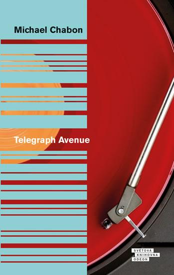 Kniha: Telegraph Avenue - Chabon Michael