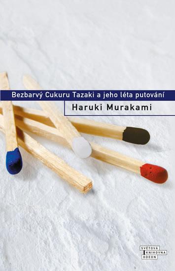 Kniha: Bezbarvý Cukuru Tazaki a jeho léta putování - Murakami Haruki