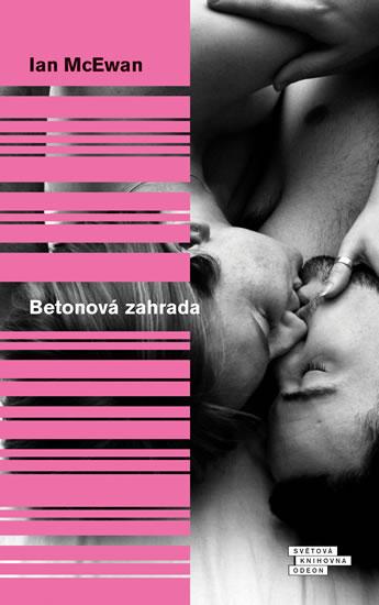 Kniha: Betonová zahrada - 2.vydání - McEwan Ian