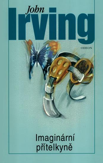Kniha: Imaginární přítelkyně - 3.vydání - Irving John