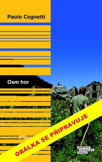 Kniha: Osm hor - Cognetti Paolo