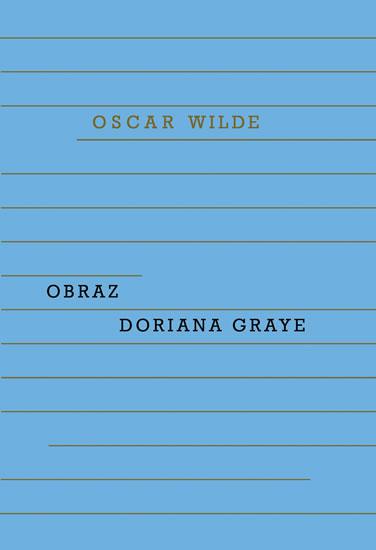 Kniha: Obraz Doriana Graye - 2.vydání - Wilde Oscar