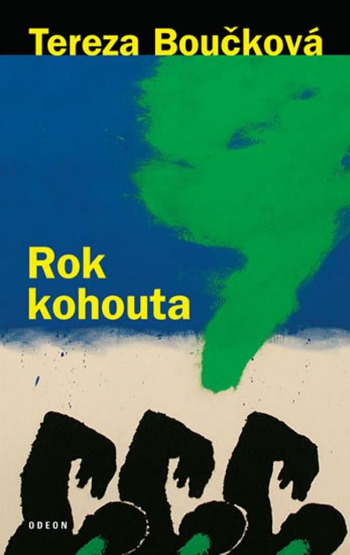 Kniha: Rok kohouta - Boučková Tereza