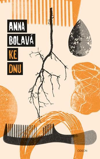 Kniha: Ke dnu - Bolavá Anna