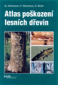 Atlas poškození lesních dřevin