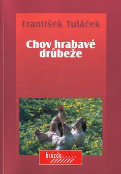 Kniha: Chov hrabavé drůbežeautor neuvedený