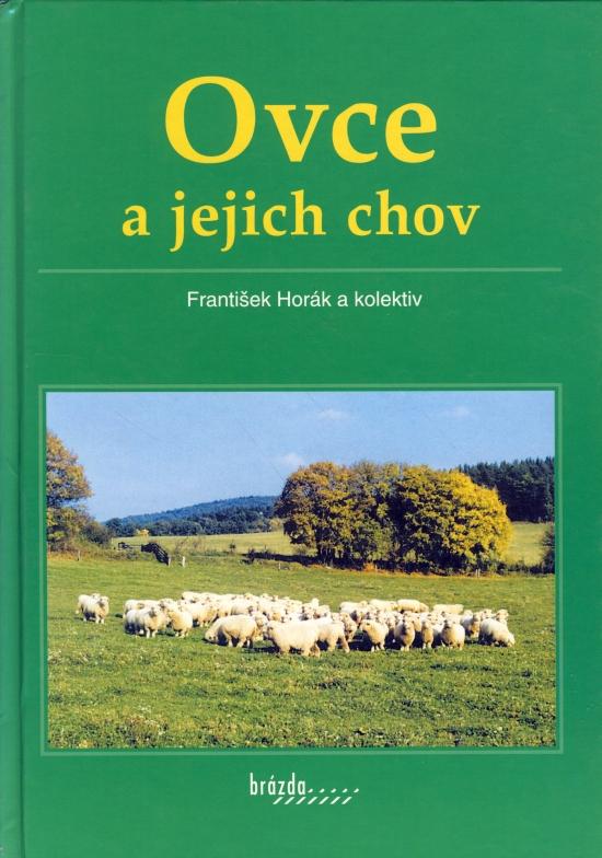 Kniha: Ovce a jejich chov - Horák František