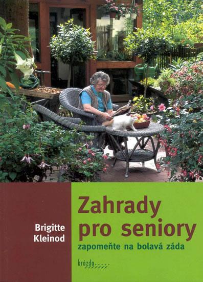 Kniha: Zahrady pro seniory - Kleinod Brigitte