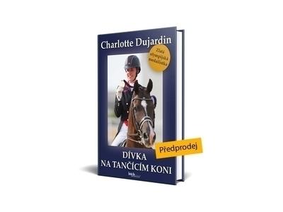 Kniha: Dívka na tančícím koni - Charlotte  Dujardin