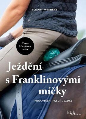 Kniha: Ježdění s Franklinovými míčky - Eckart Meyners