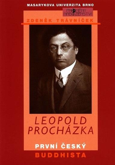 Kniha: Leopold Procházka: první český buddhista - Trávníček Zdeněk