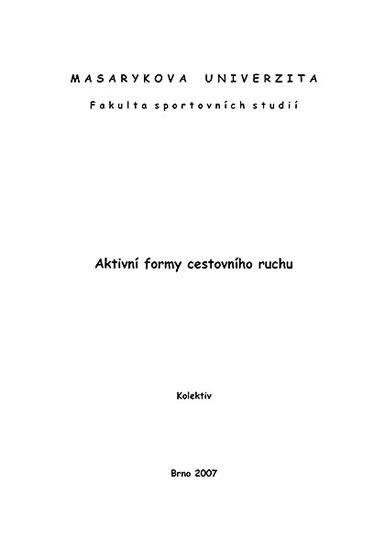 Kniha: Aktivní formy cestovního ruchukolektív autorov