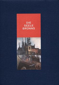 Kniha: Die Seele Brünns - Ludvík Kundera