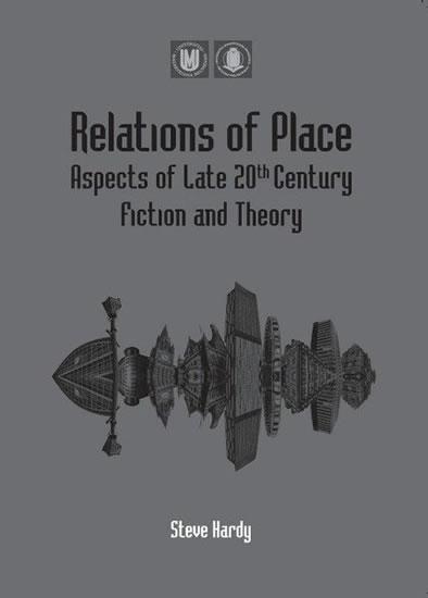 Kniha: Relations of Place: Aspects of Late 20th - Hardy Stephen