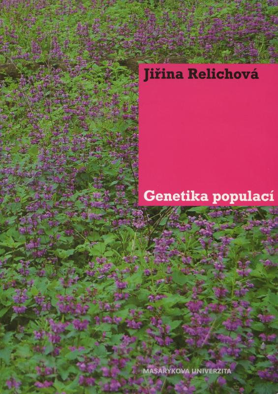 Kniha: Genetika populací - Jiřina Relichová