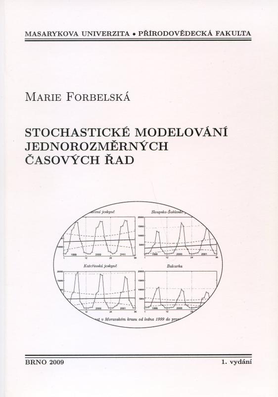 Kniha: Stochistické modelování jednorozměrných časových řad - M. Forbelská