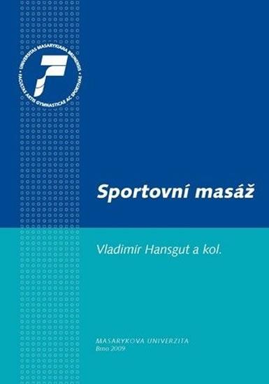 Kniha: Sportovní masáž - Hansgut Vladimír