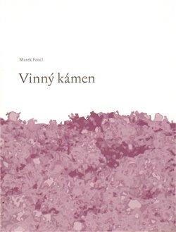 Kniha: Vinný kámen - Fencl, Marek