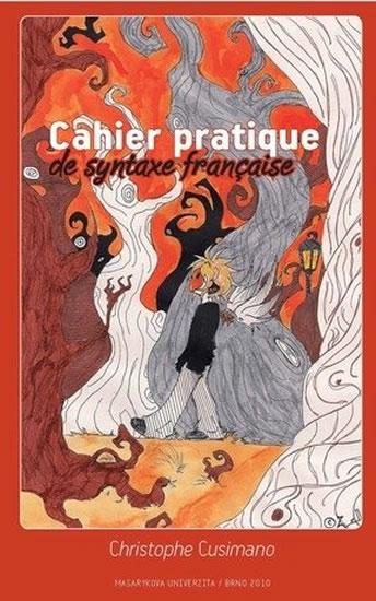 Kniha: Cahier pratique de syntaxe française - Cusimano Christophe