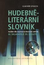 Kniha: Hudebně-literární slovník. III. Skladatelé 20. století - Vladimír Spousta