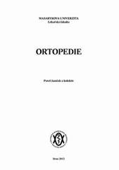 Kniha: Ortopedie - Pavel Janíček a kolektiv