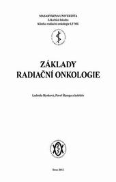 Kniha: Základy radiační onkologie - Ludmila Hynková