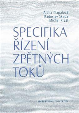 Kniha: Specifika řízení zpětných toků - Alena Klapalová