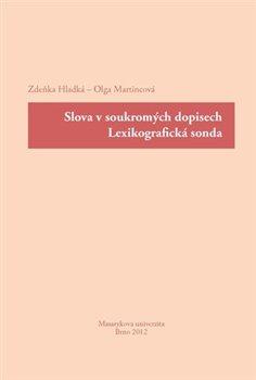 Kniha: Slova v soukromých dopisech : lexikografická sondaautor neuvedený