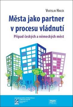 Kniha: Města jako partner v procesu vládnutí - Vratislav Havlík