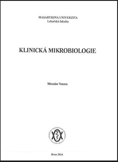 Kniha: Klinická mikrobiologie - Miroslav Votava