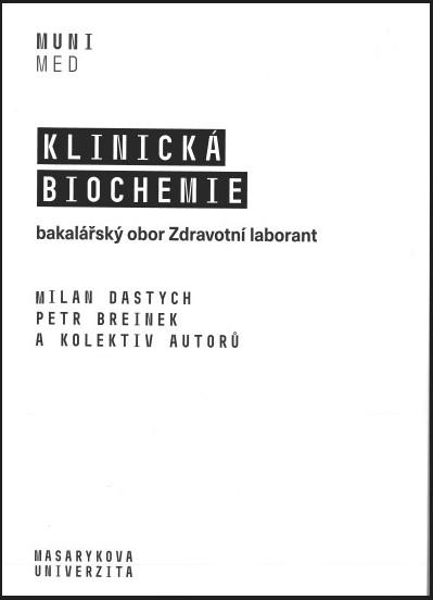 Kniha: Klinická biochemie - Milan Dastych