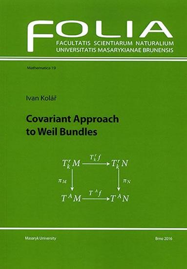 Kniha: Covariant Approach to Weil Bundles - Kolář Ivan