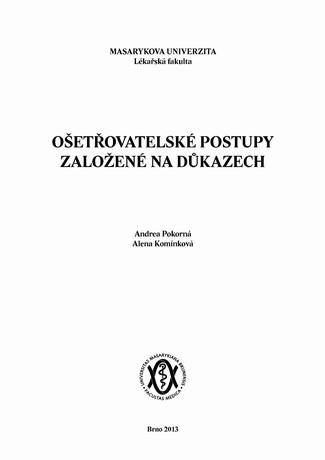 Kniha: Ošetřovatelské postupy založené na důkazech - Andrea Pokorná