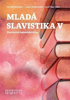 Kniha: Mladá slavistika Vautor neuvedený