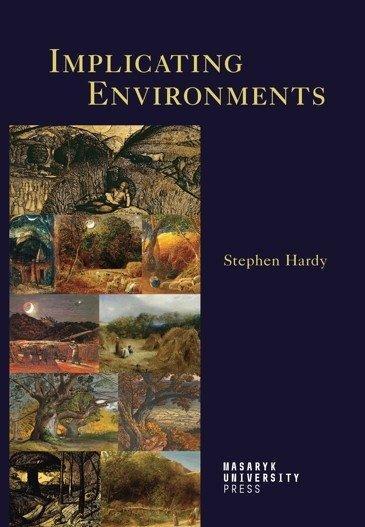 Kniha: Implicating Environments - Hardy Stephen