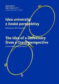 Kniha: Idea univerzity z české perspektivy - Hanuš, Jiří