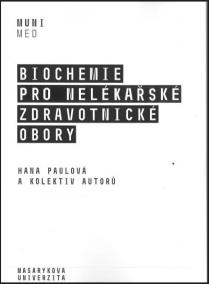 Biochemie pro nelékařské zdravotnické obory