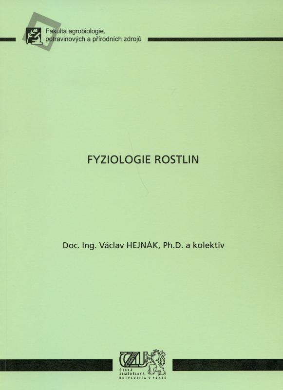 Kniha: Fyziologie rostlin - Václav Hejnák a kolektiv