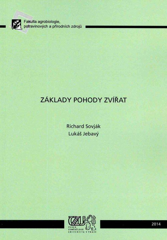 Kniha: Základy pohody zvířat - Richard Sovják