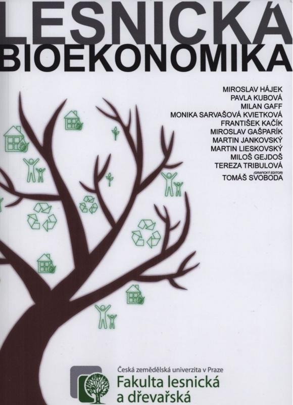 Kniha: Lesnická bioekonomika - Miroslav  Hájek
