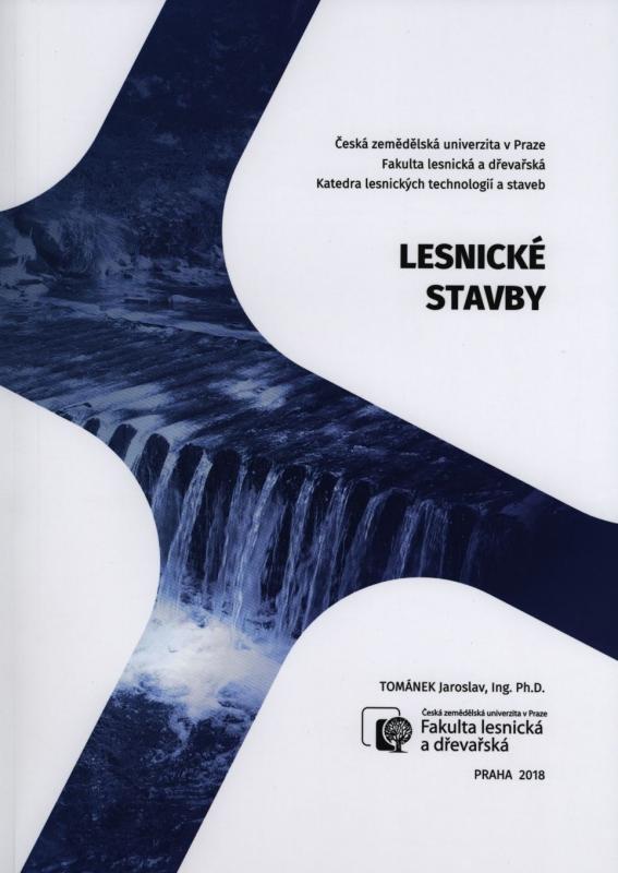 Kniha: Lesnické stavby - Jaroslav Tománek