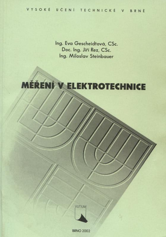 Kniha: Měření v elektrotechnice - M. Steinbauer