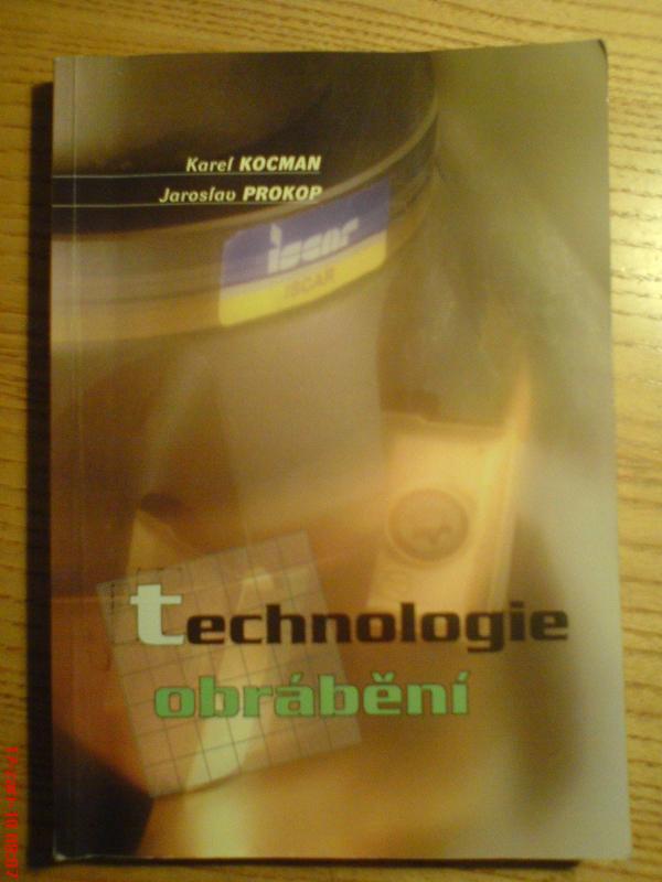 Kniha: Technologie obrábění - Karel Kocman